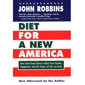 Diet for a new America