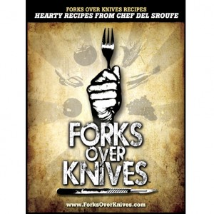 Forks Over Knives